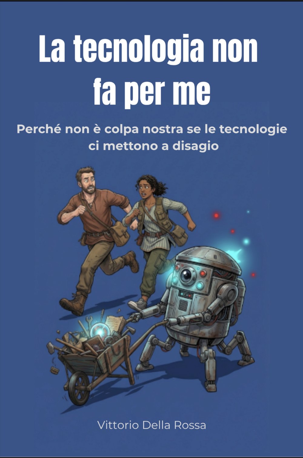 Copertina di La tecnologia non fa per me